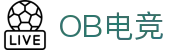 OB·欧宝(中国)电竞股份有限公司官方网站-电竞行业引领者